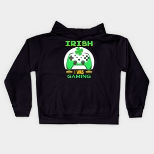 St Patricks day // Irish I Was Gaming Kids Hoodie